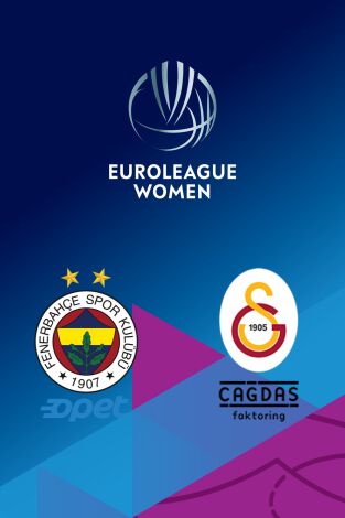 Euroliga femenina (T25/26): Fenerbahçe - Galatasaray