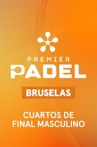 Premier Padel. Bruselas (T2026): Coello/Tapia - Nieto/Sanz