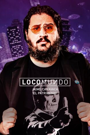 LocoMundo: El patrimonio