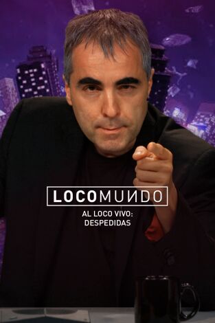 LocoMundo: Despedidas
