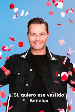 ¡Sí, quiero ese vestido! Benelux: Episodio 3
