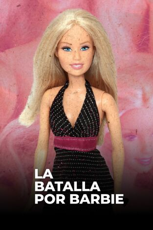 La batalla por Barbie