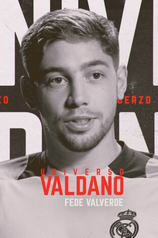 Universo Valdano (T8): Fede Valverde