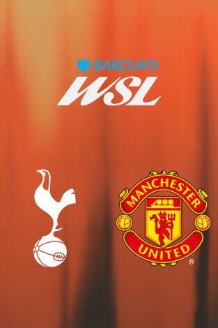 Barclays Women's Super League (T25/26): Tottenham Hotspur - Manchester United