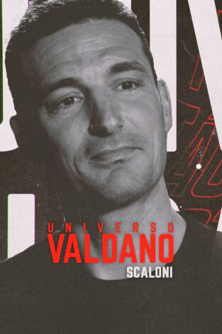 Universo Valdano (T6): Scaloni