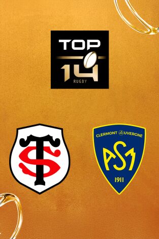 Top 14 Rugby (T25/26): Stade Toulousain - Clermont
