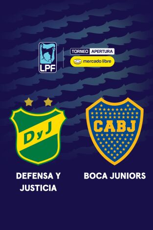 Liga Argentina. Torneo Apertura (T2026): Defensa y Justicia - Boca Juniors