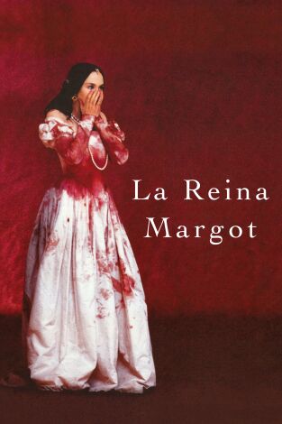 La reina Margot