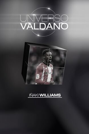 Universo Valdano (T3): Iñaki Williams