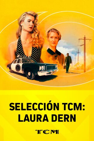 Selección TCM: Laura Dern