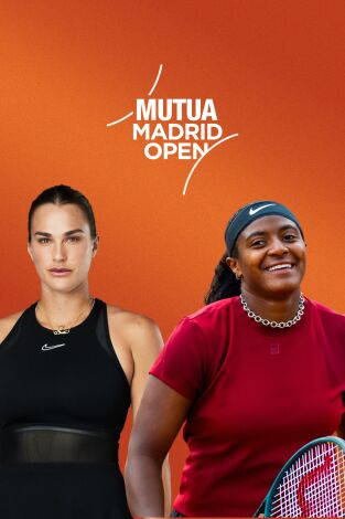 Mutua Madrid Open (T2026): Sabalenka - Baptiste