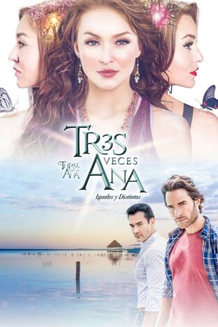 Tres veces Ana (T1): Episodio 42