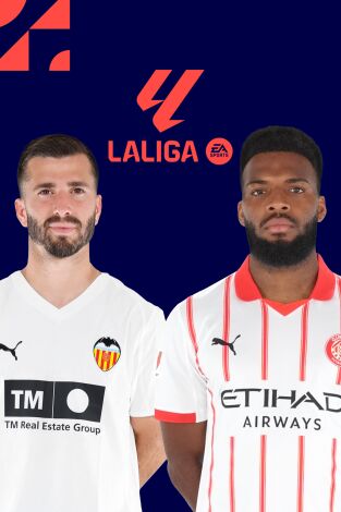 LALIGA EA SPORTS (T25/26): Valencia - Girona
