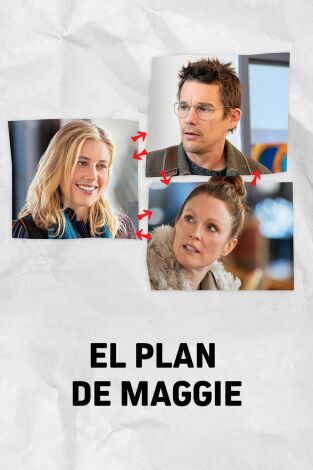 El plan de Maggie