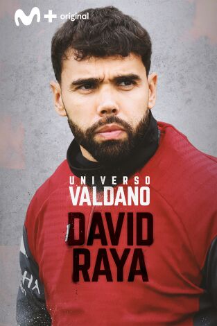 Universo Valdano (T9): David Raya