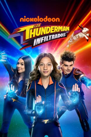 Los Thunderman: Infiltrados (T1): Ep.1 Thundinfiltrados