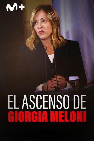 El ascenso de Giorgia Meloni: Episodio 1