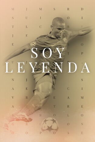 Soy Leyenda (T1): Samuel Eto`o