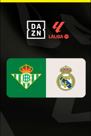 LALIGA EA SPORTS (T25/26): Betis - Real Madrid
