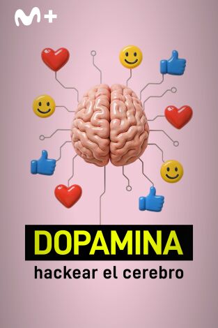Dopamina: hackear el cerebro