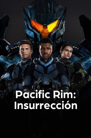 Pacific Rim: Insurrección