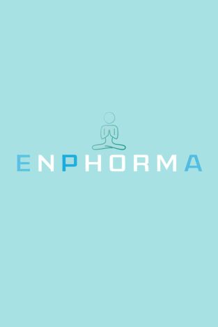 Enphorma: Episodio 24