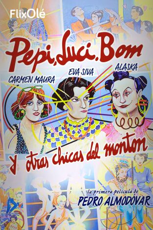 Pepi, Luci, Bom y otras chicas del montón