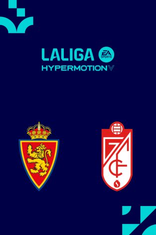 LALIGA HYPERMOTION (T25/26): Zaragoza - Granada