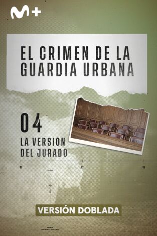El crimen de la Guardia Urbana: La versión del jurado