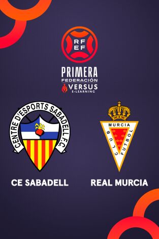 Primera Federación (T25/26): Sabadell - Murcia