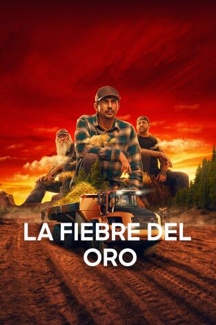 La fiebre del oro: Episodio 22