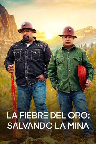 La fiebre del oro: salvando la mina: Cero para los héroes dorados