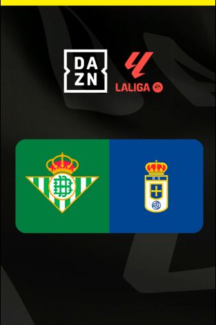 LALIGA EA SPORTS (T25/26): Betis - Real Oviedo