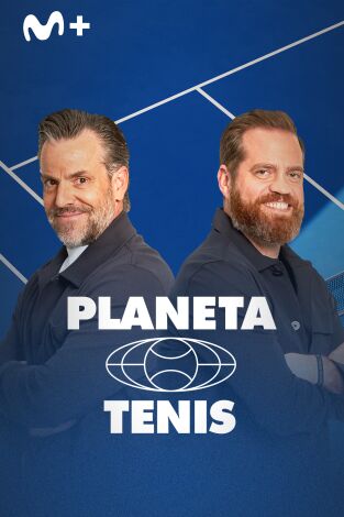 Planeta Tenis (T2026): Episodio 10