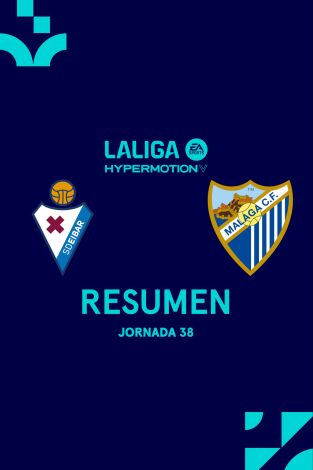 Resúmenes LALIGA HyperMotion (T25/26): Eibar - Málaga
