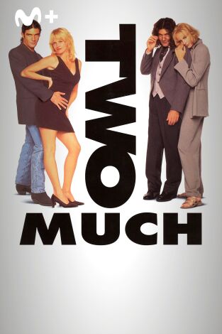 Two Much