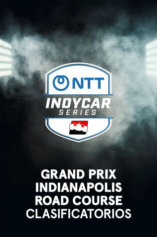 Indycar (T2026): Grand Prix of IMS Road Course. Clasificatorios (VO)