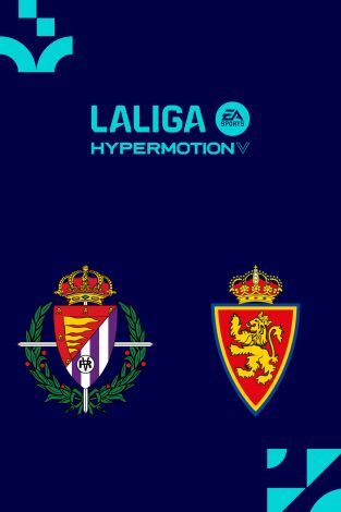 LALIGA HYPERMOTION (T25/26): Valladolid - Zaragoza