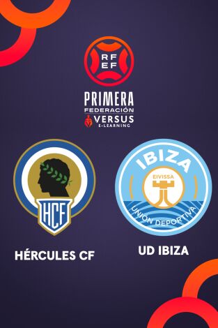 Primera Federación (T25/26): Hércules - Ibiza