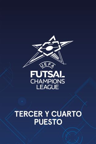 Liga de Campeones de fútbol sala (T25/26): Tercer y Cuarto Puesto
