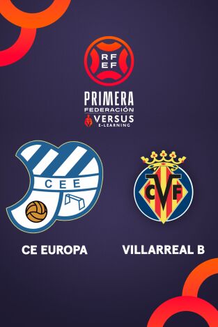 Primera Federación (T25/26): Europa - Villarreal B