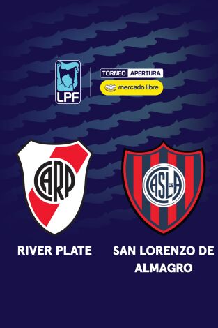 Liga Argentina. Torneo Apertura (T2026): River Plate - San Lorenzo