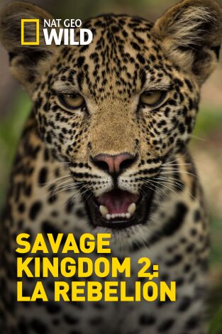 Savage Kingdom 2: La rebelión: El enemigo interior