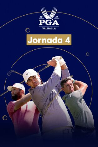PGA Championship (T2024): (World Feed) Jornada 4. Parte 2