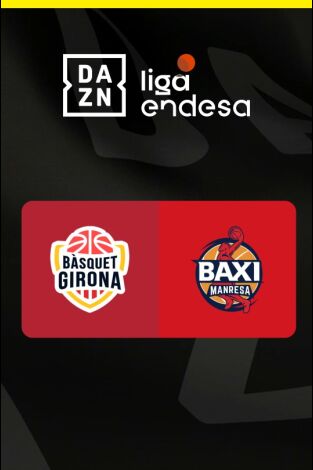 Liga Endesa (T25/26): Bàsquet Girona - Manresa