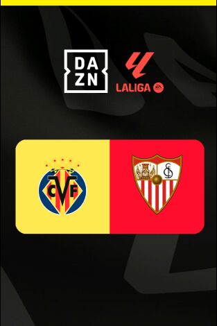 LALIGA EA SPORTS (T25/26): Villarreal - Sevilla