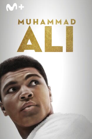 Muhammad Ali: Soy el más grande (parte 1)