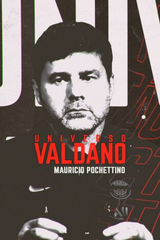 Universo Valdano (T5): Mauricio Pochettino