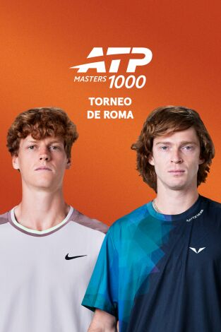 Torneo de Roma (T2026): Sinner - Rublev