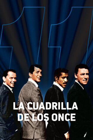 La cuadrilla de los once